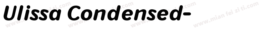 Ulissa Condensed字体转换